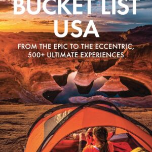Fodor's Bucket List USA: From the Epic to the Eccentric, 500+ Ultimate Experiences (Full-color Travel Guide)
